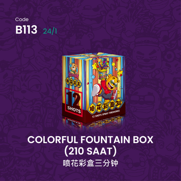 COLORFUL FOUNTAIN BOX(210SAAT)喷花彩盒三分钟
